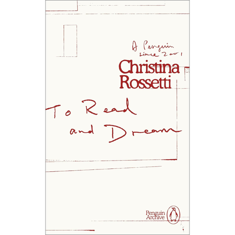 To Read and Dream - Christina Rossetti