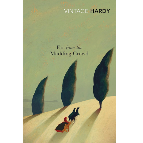 Far from the Madding Crowd - Thomas Hardy