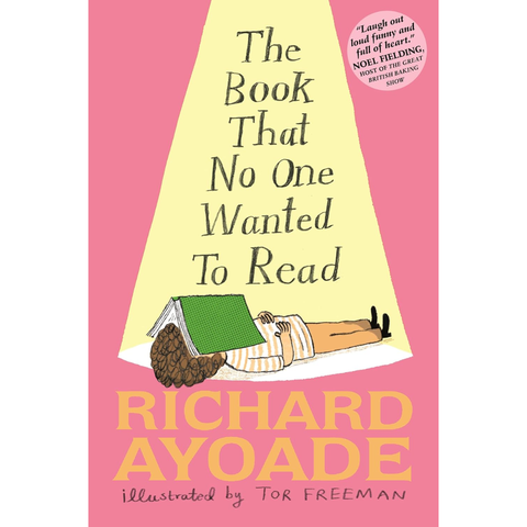 The Book that No One Wanted to Read - Richard Ayoade