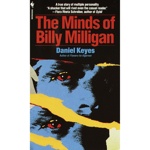The Minds of Billy Milligan - Daniel Keyes