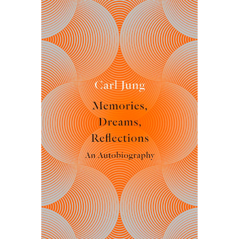 Memories, Dreams, Reflections - C.G. Jung