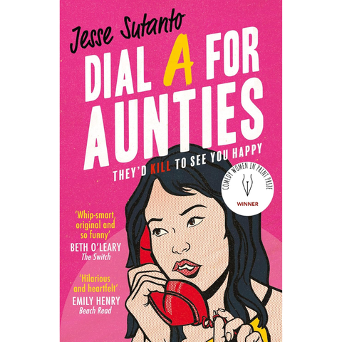 Dial A For Aunties - Jesse Q. Sutanto