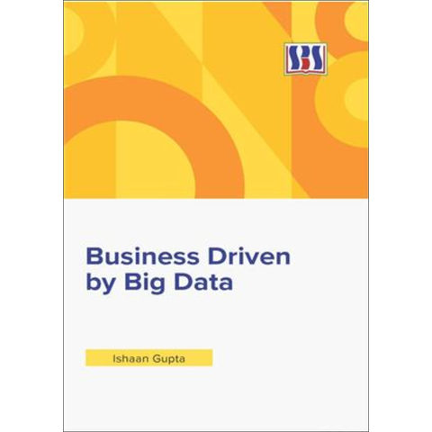 Business Driven by Big Data - Ishaan Gupta
