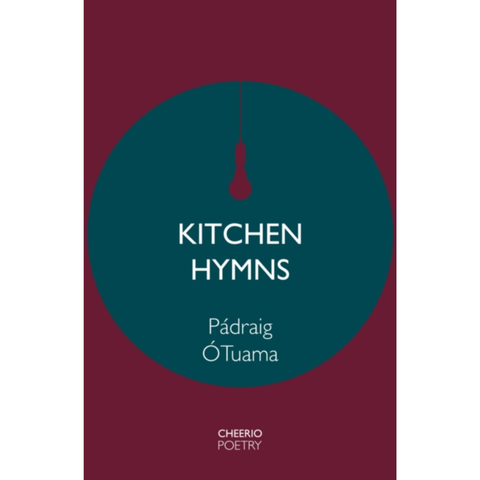 Kitchen Hymns - Pádraig Ó Tuama