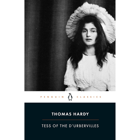 Tess of the D'Urbervilles (Penguin Classics) - Thomas Hardy