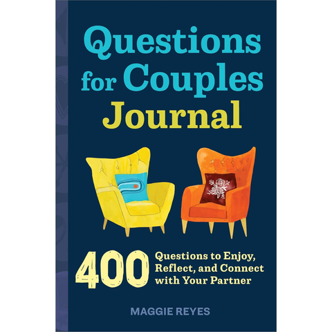 Questions for Couples Journal: 400 Questions to Enjoy, Reflect, and Connect with Your Partner, Grow Closer & Build A Strong Partnership - Maggie Reyes