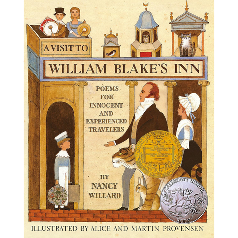 A Visit to William Blake's Inn: Poems for Innocent and Experienced Travelers - Nancy Willard