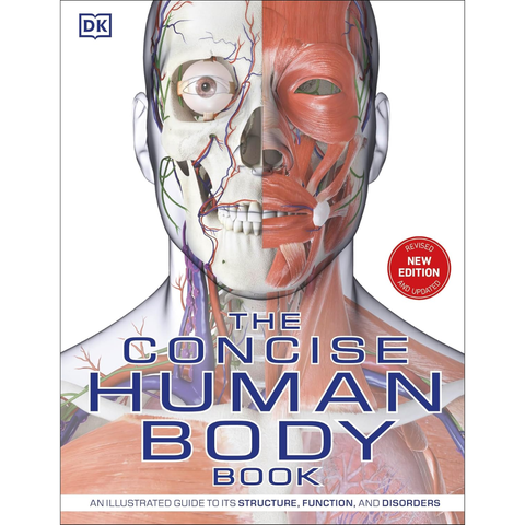 The Concise Human Body Book: An illustrated guide to its structure, function and disorders - Steve Parker