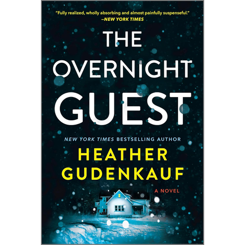 The Overnight Guest - Heather Gudenkauf