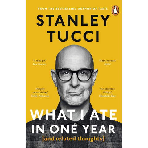 What I Ate in One Year - and Related Thoughts - Stanley Tucci