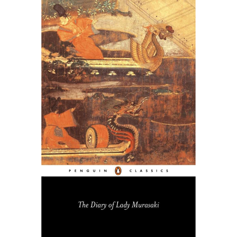 The Diary of Lady Murasaki - Murasaki Shikibu