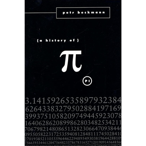 A History of π - Petr Beckmann