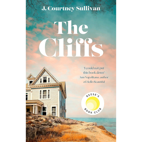 The Cliffs - J. Courtney Sullivan
