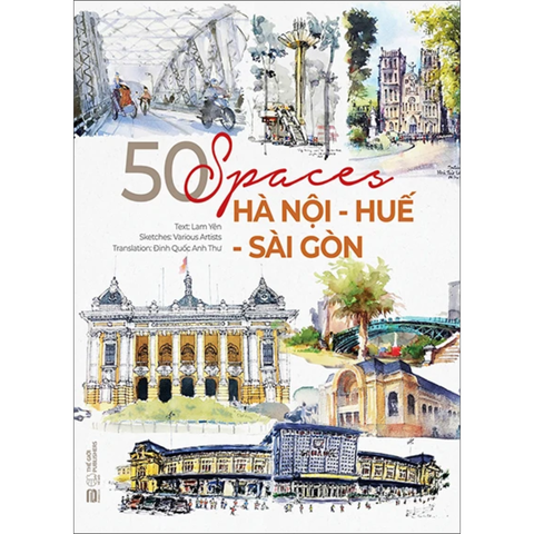 50 Spaces Hà Nội-Huế-Sài Gòn - Lam Yên
