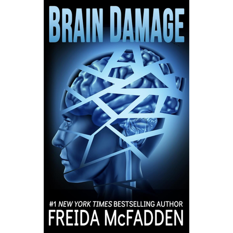 Brain Damage - Freida McFadden