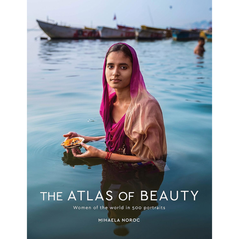 The Atlas of Beauty: Women of the World in 500 Portraits - Mihaela Noroc
