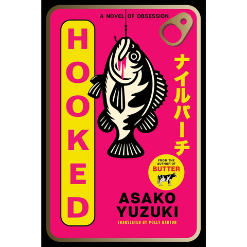 Hooked - Asako Yuzuki