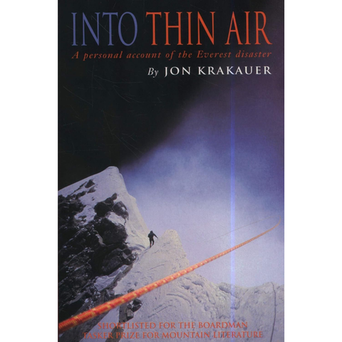 Into Thin Air: A Personal Account of the Mount Everest Disaster (used) - Jon Krakauer