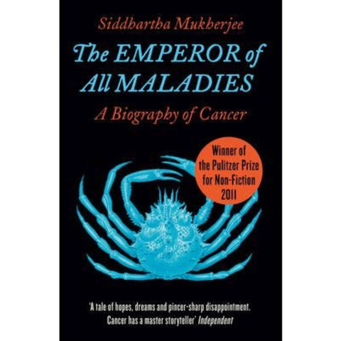 The Emperor of All Maladies: A Biography of Cancer (used) - Siddhartha Mukherjee