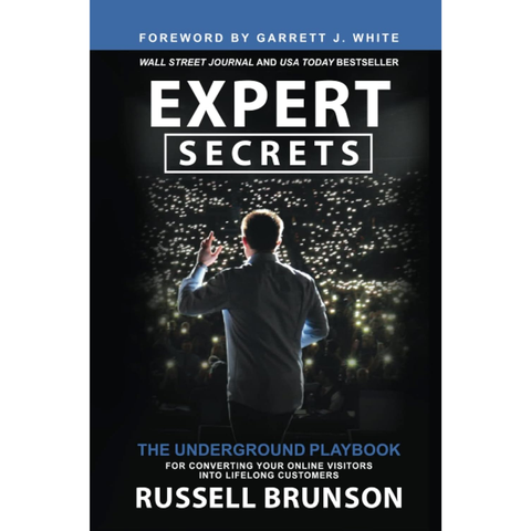 Expert Secrets: The Underground Playbook for Converting Your Online Visitors into Lifelong Customers (used) - Russell Brunson