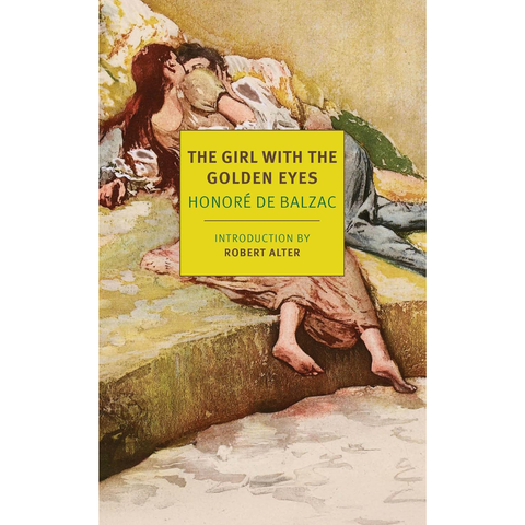 The Girl with the Golden Eyes - Honoré de Balzac