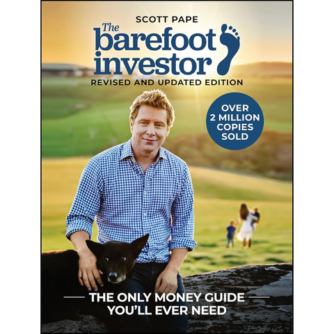 The Barefoot Investor, Classic Edition - Scott Pape
