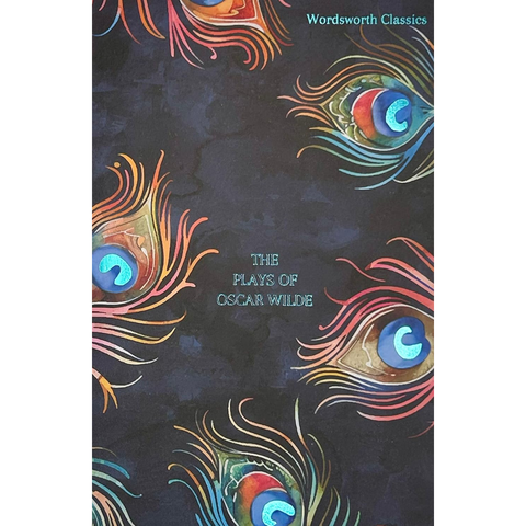 The Plays of Oscar Wilde - Oscar Wilde