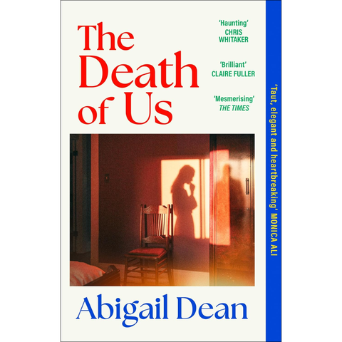 The Death of Us - Abigail Dean