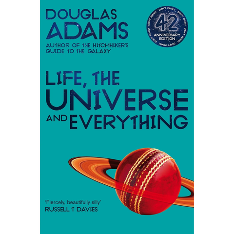 Life, the Universe and Everything - Douglas Adams