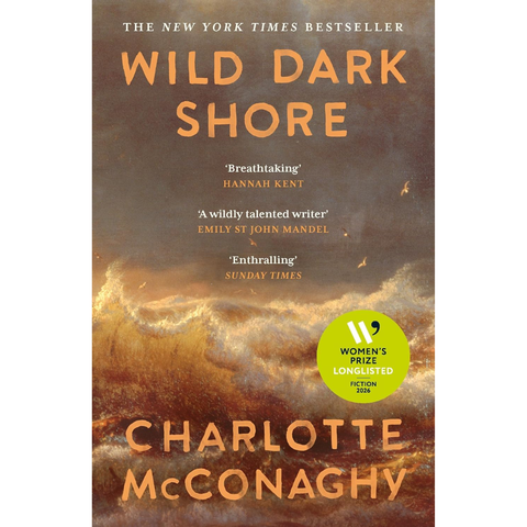 Wild Dark Shore - Charlotte McConaghy