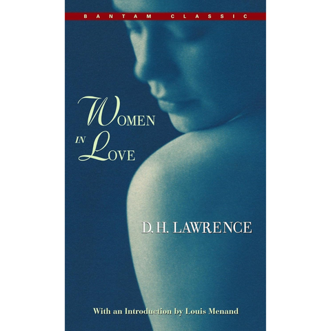 Women in Love - D.H. Lawrence