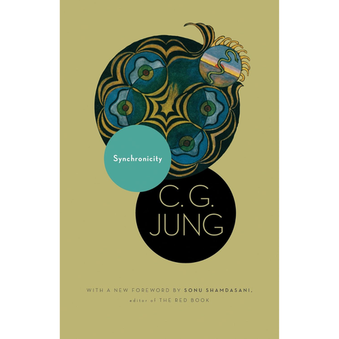 Synchronicity: An Acausal Connecting Principle - C.G. Jung