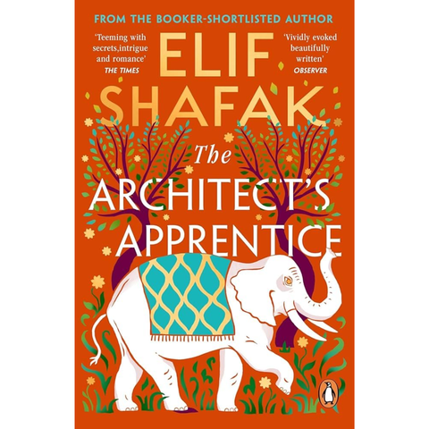 The Architect's Apprentice - Elif Shafak