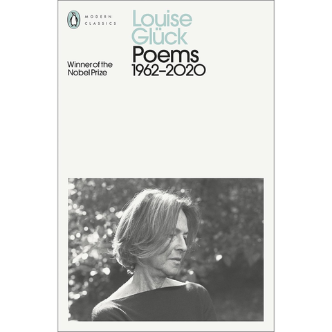 Poems, 1962-2020 - Louise Glück