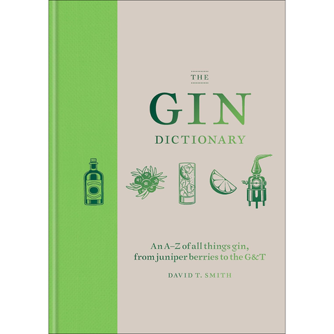 The Gin Dictionary - David T. Smith