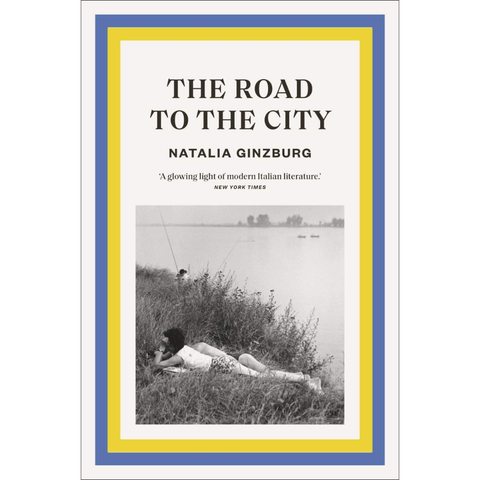 The Road to the City - Natalia Ginzburg