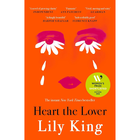 Heart the Lover - Lily King
