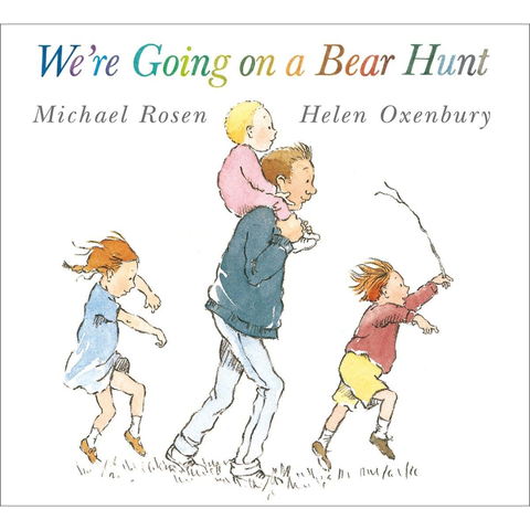 We're Going on a Bear Hunt - Michael Rosen, Helen Oxenbury