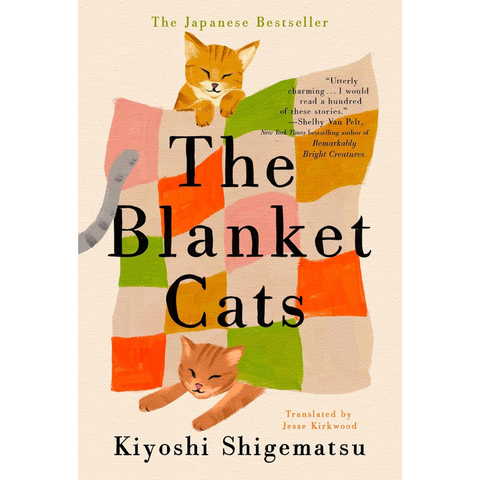 The Blanket Cats - Kiyoshi Shigematsu