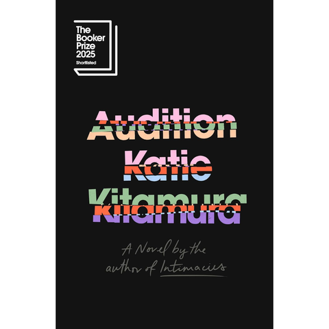 Audition - Katie Kitamura