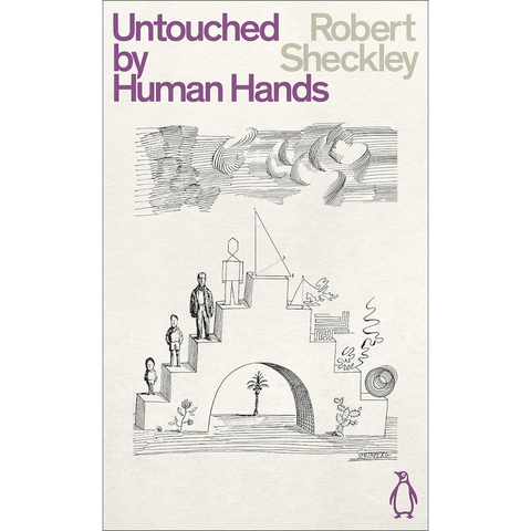 Untouched by Human Hands - Robert Sheckley