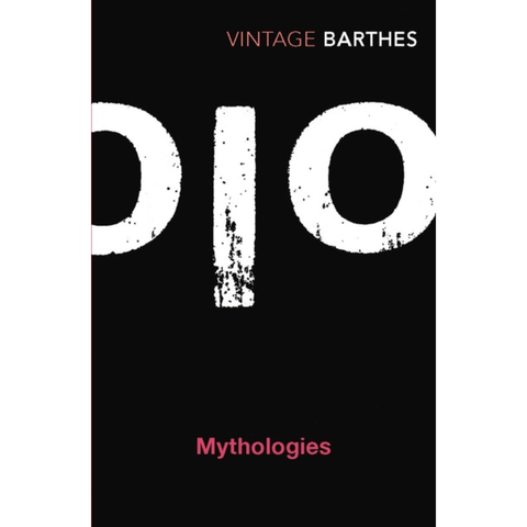 Mythologies - Roland Barthes