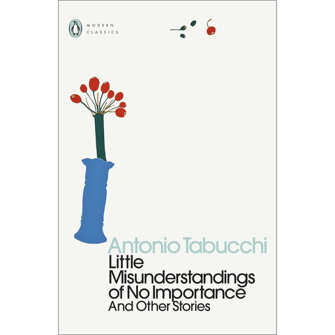 Little Misunderstandings of No Importance: And Other Stories - Antonio Tabucchi