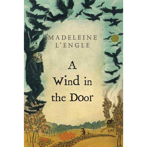 A Wind in the Door - Madeleine L'Engle