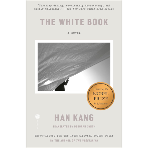 The White Book: A Novel - Han Kang