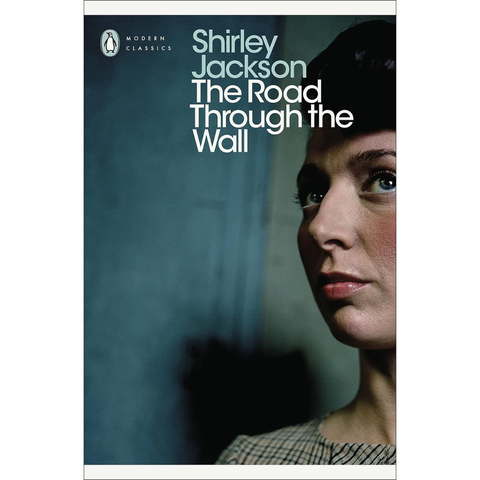 The Road Through the Wall - Shirley Jackson