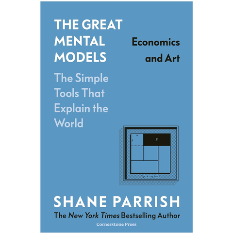 The Great Mental Models Economics and Art - Rhiannon Beaubien