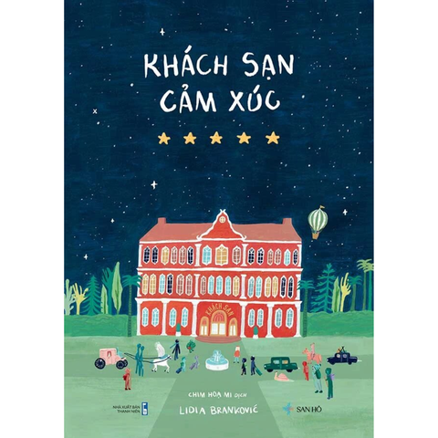Khách Sạn Cảm Xúc - Lidia Brankovic