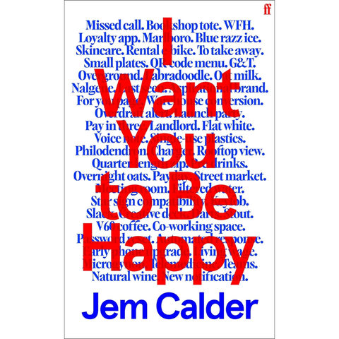 I Want You to Be Happy - Jem Calder