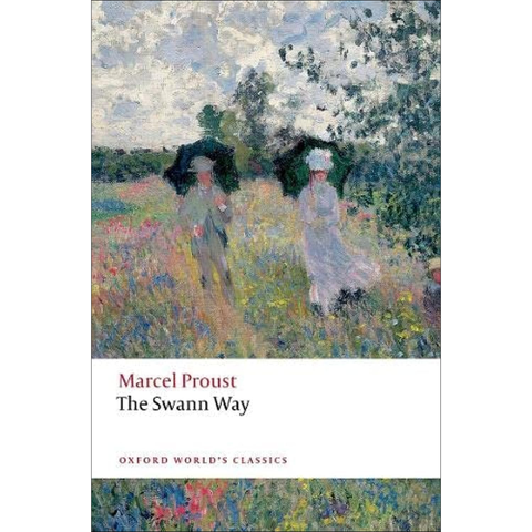 The Swann Way - Marcel Proust